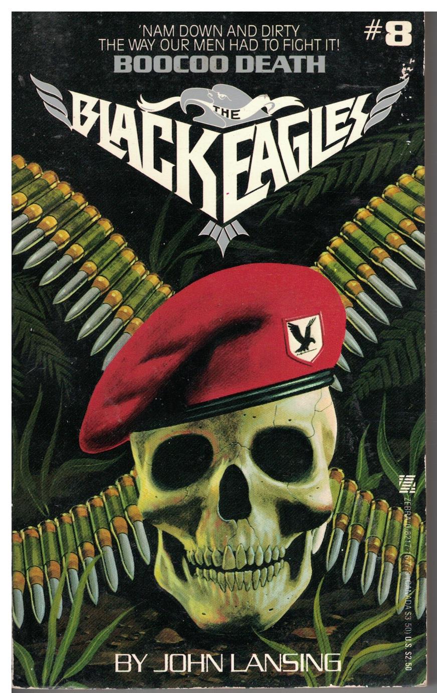 The Black Eagles #8 Boocoo Death by John Lansing