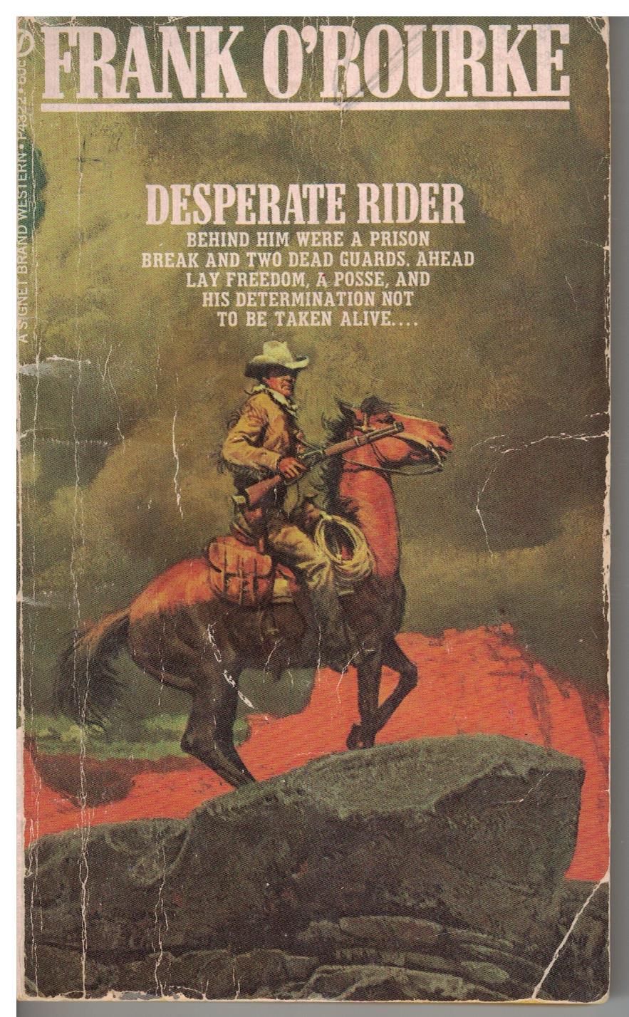 Desperate Rider by Frank O'Rourke