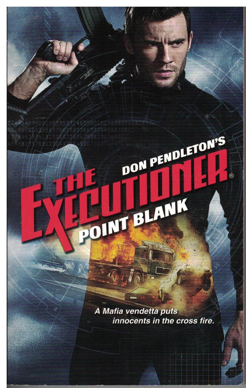 The Executioner #433 Point Blank (Mack Bolan) by Don Pendleton