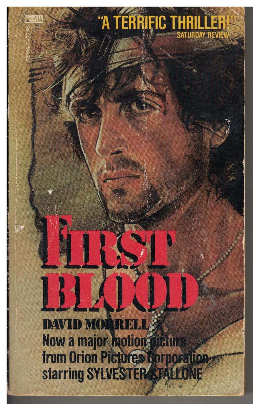First Blood by David Morrell (Rambo)