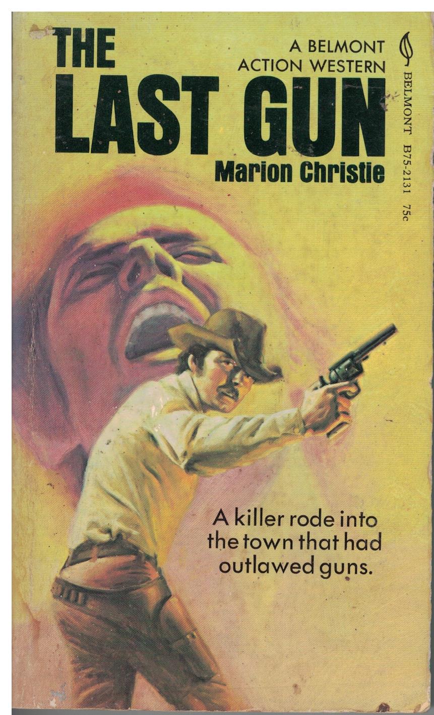 The Last Gun by Marion Christie