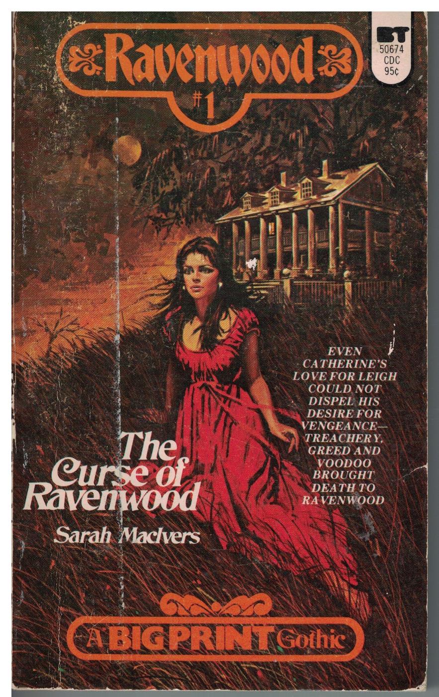 Ravenwood #1 The Curse of Ravenwood by Sarah MacIvers