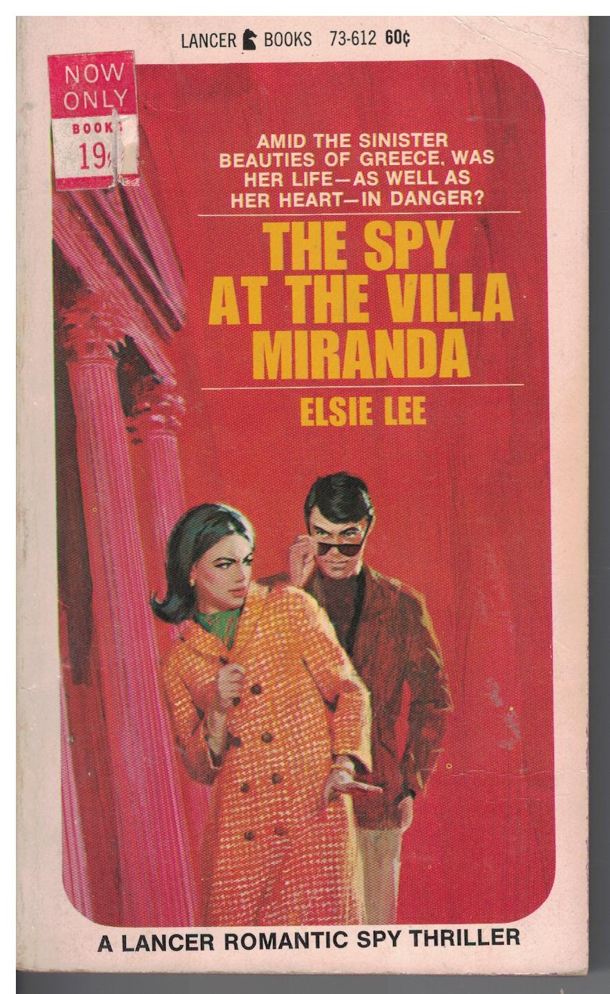 The Spy at the Villa Miranda by Elsie Lee