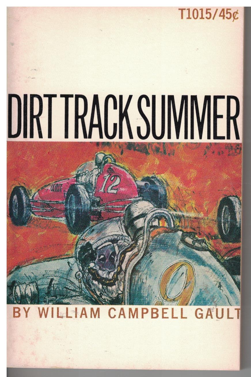 Dirt Track Summer by William Campbell Gault