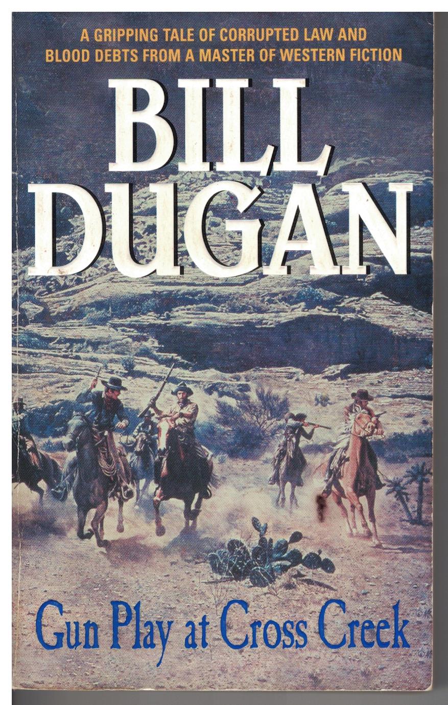 Gun Play at Cross Creek by Bill Dugan