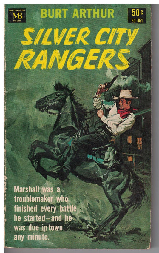 Silver City Rangers by Burt Arthur