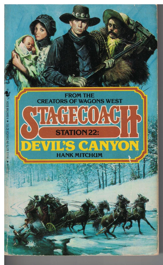 Stagecoach Station #22 - Devil's Canyon by Hank Mitchum