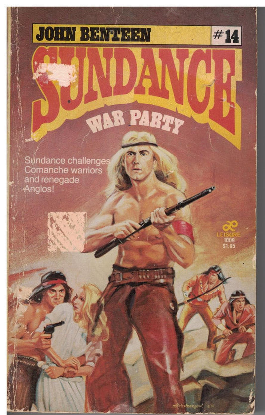 Sundance #14 - War Party by John Benteen