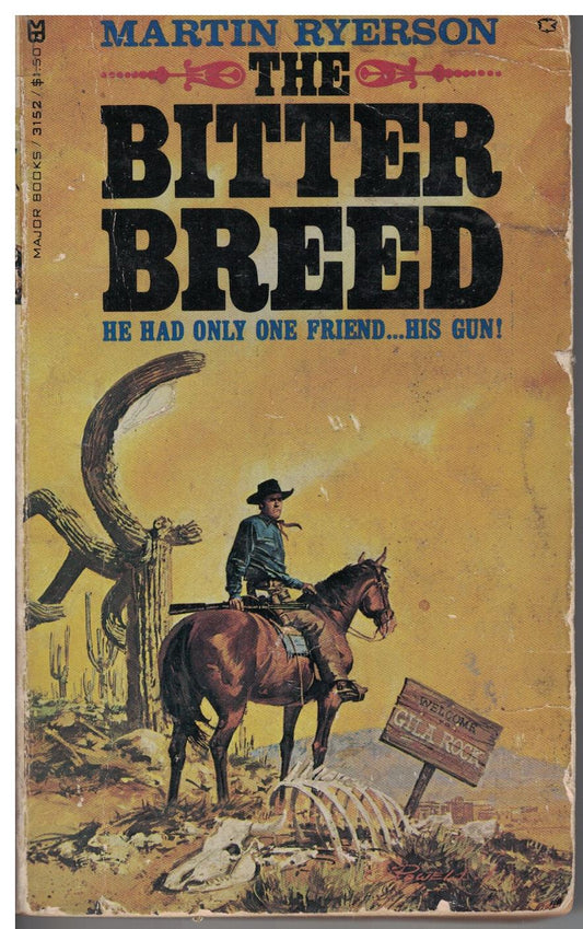Bitter Breed, The by Martin Ryerson